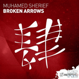 Muhamed Sherief - Broken Arrows (Extended Mix)