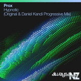 Prox - Hypnotic (Daniel Kandi Extended Progressive Mix)