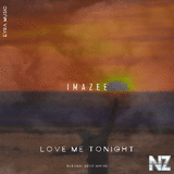 Imazee - Love me tonight (Original Mix)